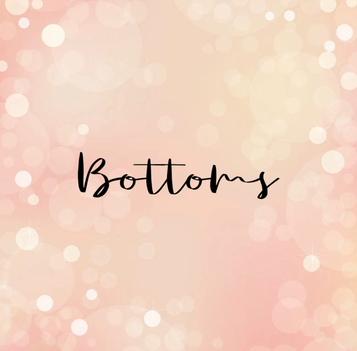 Bottoms