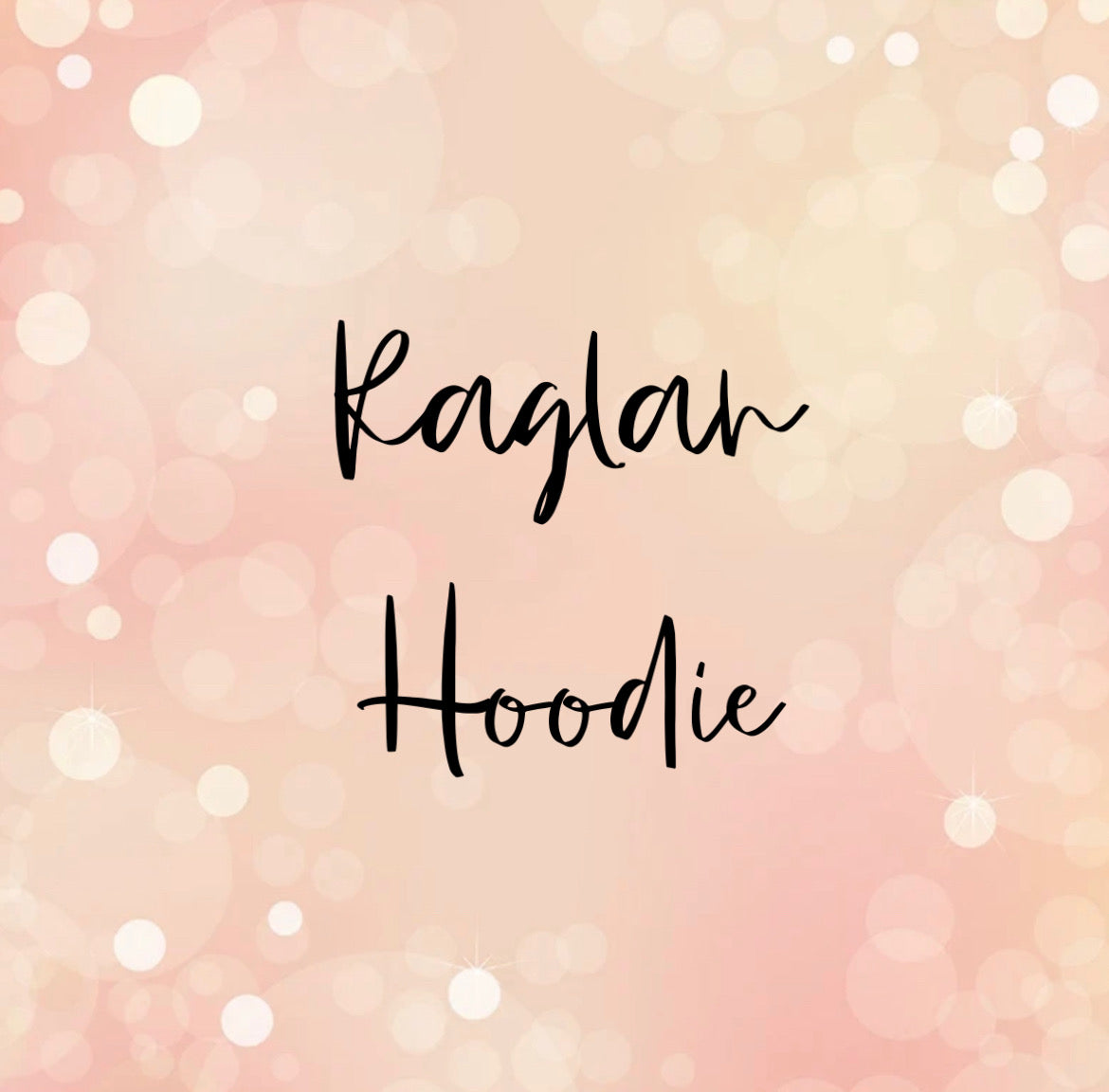 Raglan Hoodie