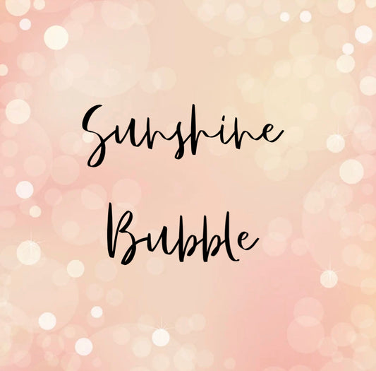 Sunshine Bubble