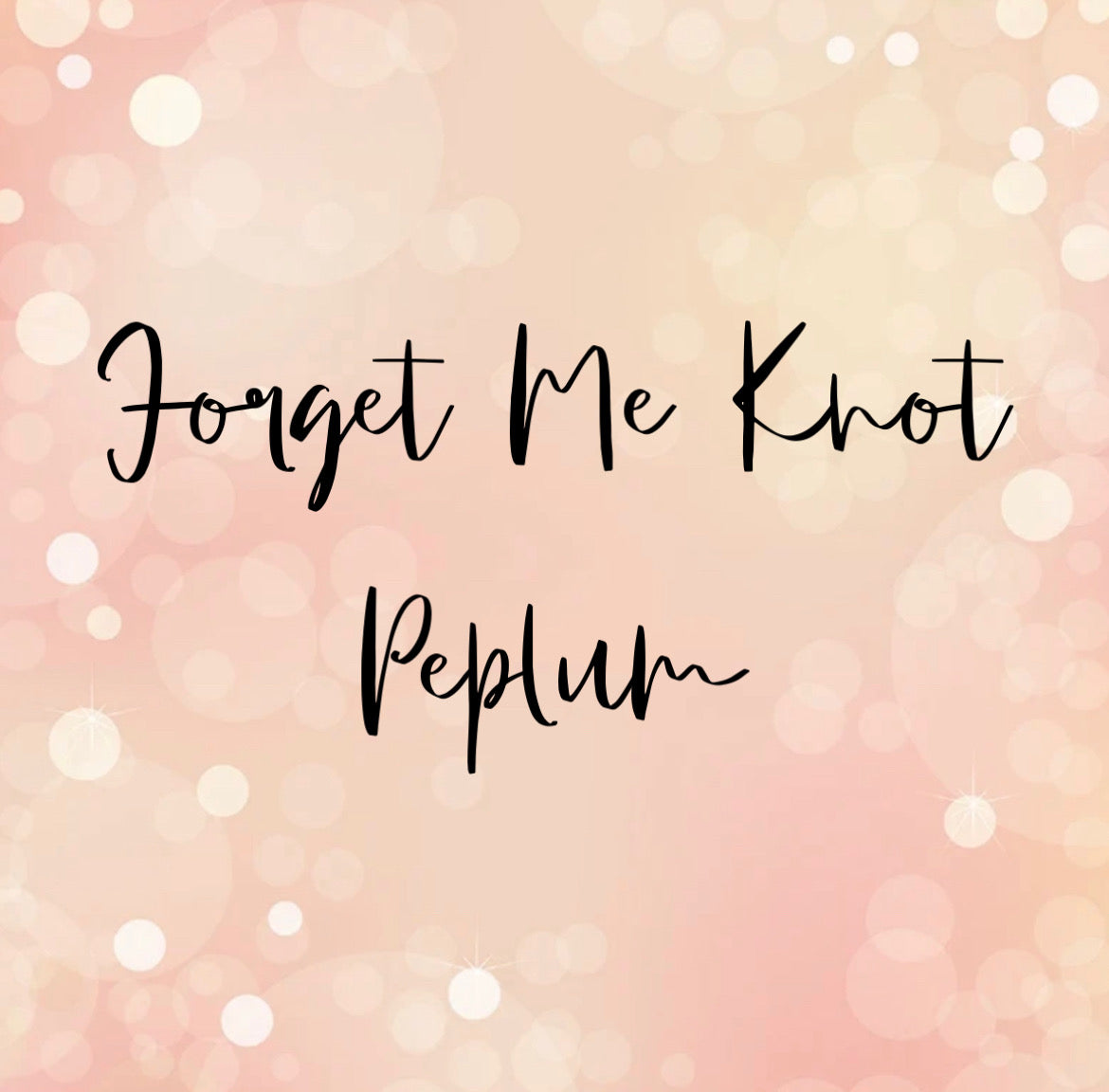 Forget Me Knot Peplum